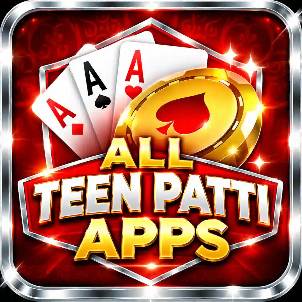 All Teen Patti Apps